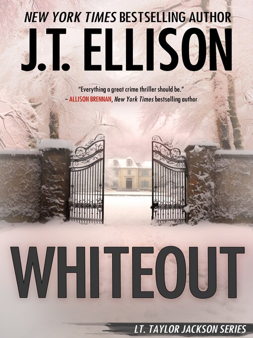 Title details for Whiteout by J.T. Ellison - Available